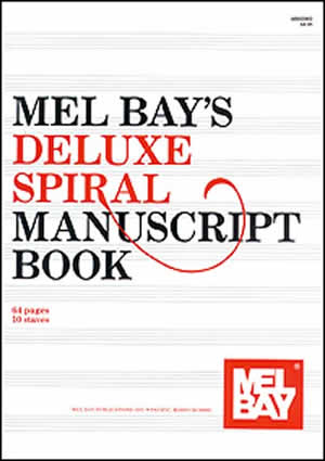 Mel Bay's Deluxe Spiral Manuscript Book 10 staves 64 pages