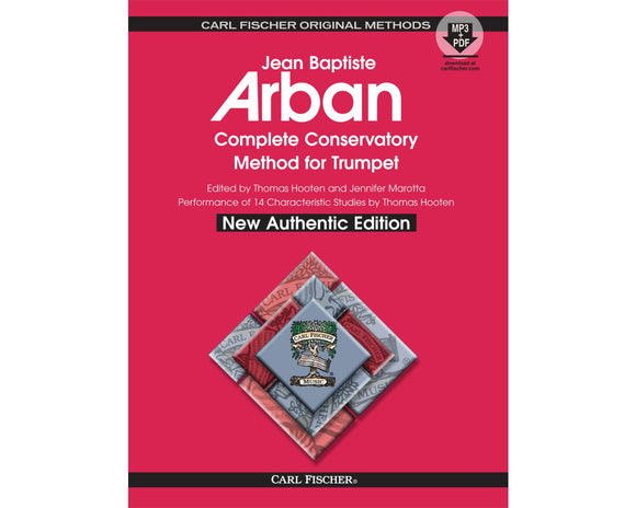 Arban - Complete Conservatory Method for Trumpet New Authentic Edition Book/Downloads  (Hooten/Marotta)