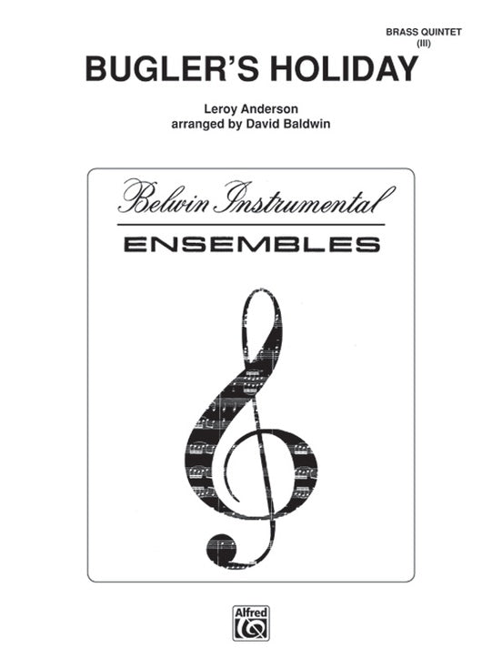 Anderson - Bugler's Holiday - Brass Quintet - Level 3 arr. David Baldwin