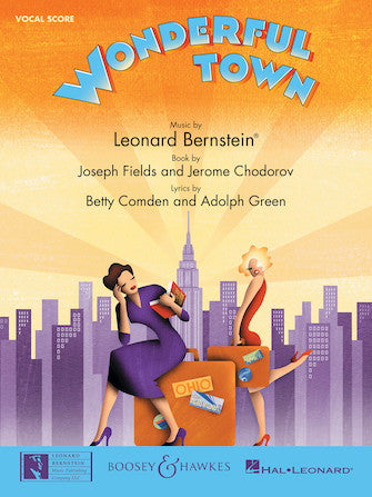 Bernstein, Leonard - Wonderful Town - Broadway Vocal Score (English)