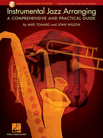 Instrumental Jazz Arranging A Comprehensive and Practical Guide by Mike Tomaro & John Wilson (Special Order)