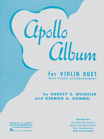 Apollo Album for Violin Duet w/Piano Accompaniment - 30 Easy Level (grade 2 - First [1st] Position) Duets - arr. Harvy Whistler & Herman A. Hummel  Score & Parts