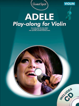 Adele - Play-Along for Violin - Violin Solo w/CD - Guest Spot Series (OUT OF PRINT)