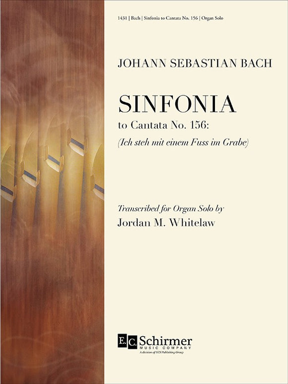Bach - Sinfonia to Cantata No. 156 trans. Jordan M. Whitelaw - Organ Solo