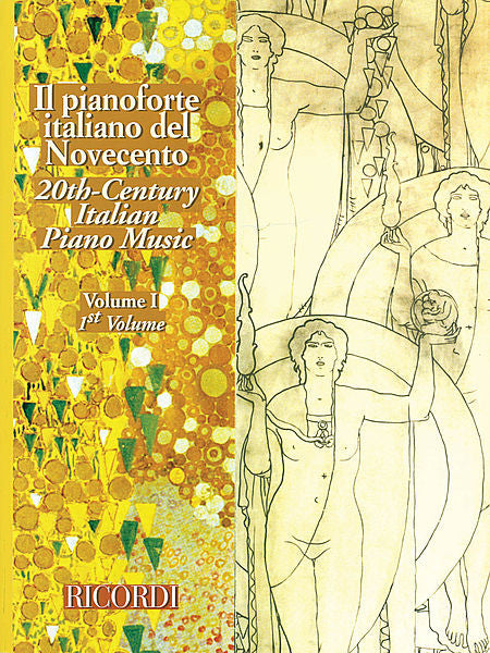 20th Century Italian Piano Music - Volume 1 (Il pianoforte italiano del novecento) (ed. Maurizio Carnelli) Piano