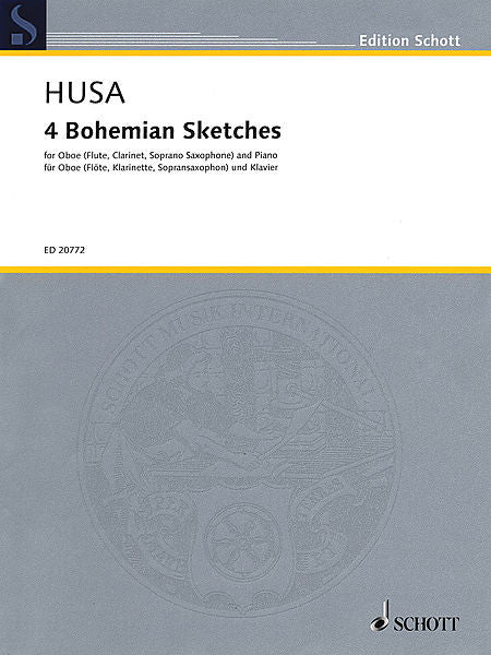 4 Bohemian Sketches Oboe (Flute, Clarinet, or Soprano Saxophone) and Piano Score and Parts Woodwind Oboe (Flute, Clarinet, or Soprano Saxophone)