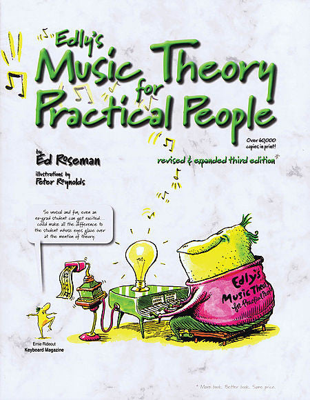 Edly's Music Theory for Practical People - Third Edition by Ed Roseman Music Instruction