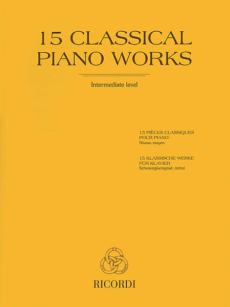 15 Classical Piano Works compiled by Sigismondo Cesi and Ernesto Marciano Piano Collection