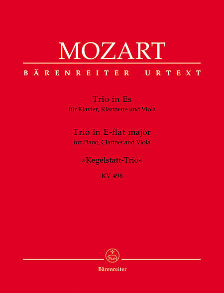 Trio for Piano, Clarinet and Viola E flat major KV 498 - Mozart, Wolfgang Amadeus