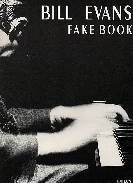 Bill Evans Fake Book,Melody/Lyrics/Chords