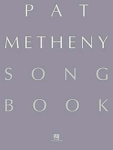 Pat Metheny Songbook Lead Sheets Guitar Book Lead Sheets