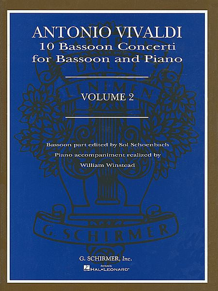 10 Bassoon Concerti, Vol. 2 Bassoon with Piano Accompaniment Bassoon part edited by Sol Schoenbach Piano accompaniment realized by William Winstead Woodwind Solo