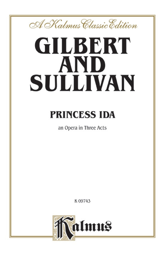 Gilbert & Sullivan - Princess Ida or Castle Adament - Opera Vocal Score (English)