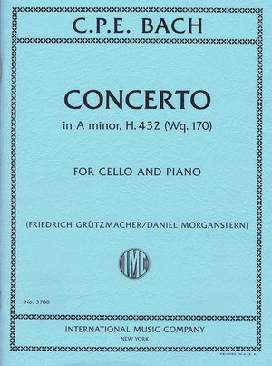 Bach, C.P.E. - Cello Concerto in A minor, H. 432 (Wq 170) arr. Friedrich Greutzmacher ed. Daniel Morganstern - Cello & Piano