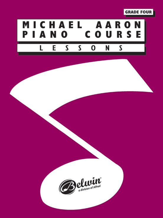 Aaron, Michael - Piano Course: Lessons, Grade 4 - Piano Method Series