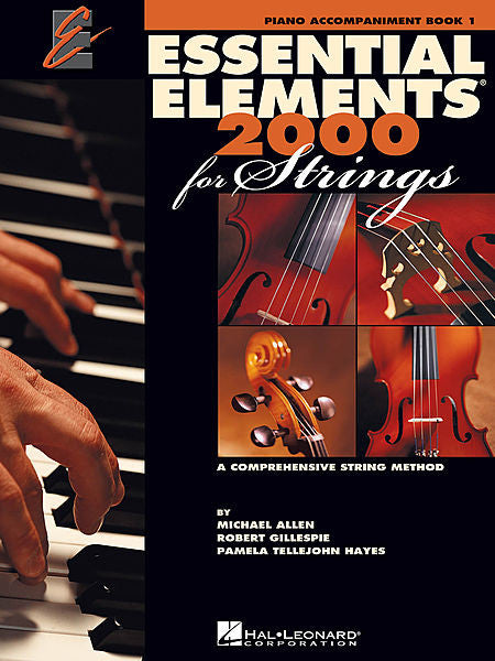 Essential Elements 2000 for Strings - Book 1 Piano Accompaniment