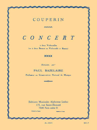 Couperin, Francois - Concert in G Major ed. Paul Bazelaire - Violoncello [Cello] Ensemble Duet: Two (2) Cellos (or Bassoons or Cello & Bassoon) - Score Only