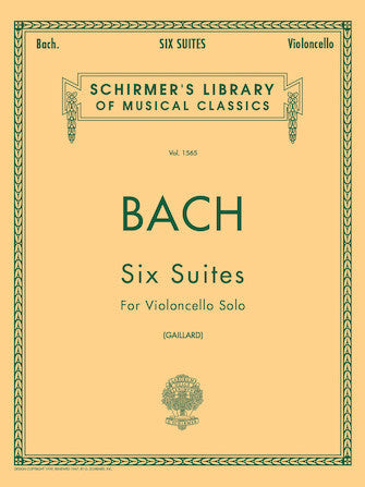 Bach - Six (6) Suites for Solo Violoncello ed. Frits Gaillard (BWV 1007, 1008, 1009, 1010, 1011, 1012) - Cello Solo