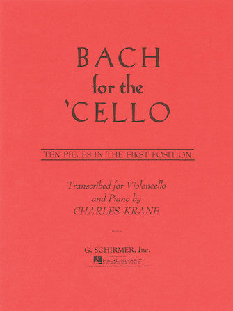 Bach for the Cello - Ten (10) Pieces in the First (1st) Position transcr. Charles Krane - Cello & Piano