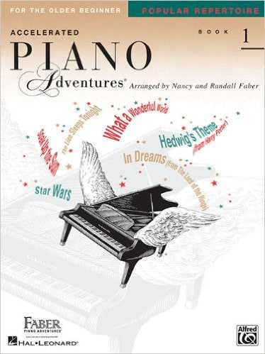 Accelerated Piano Adventures for the Older Beginner Popular Repertoire, Book 1 Faber Piano Adventures