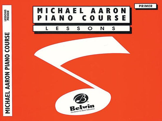 Aaron, Michael - Piano Course: Lessons, Book Primer - Piano Method Series