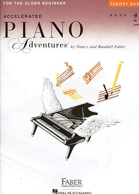Accelerated Piano Adventures for the Older Beginner Theory Book 2 Faber Piano Adventures