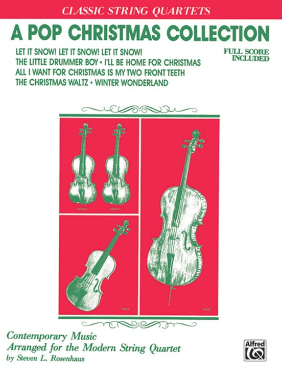 A Pop Christmas Collection arr. Steven Rosenhaus for String Quartet
