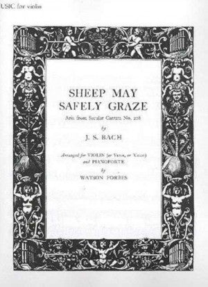 Bach - Sheep May Safely Graze - Aria from Secular Cantata No. 208 arr. Watson Forbes - Violin (or Viola or Cello) & Piano