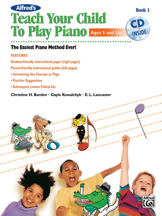 Alfred's Teach Your Child to Play Piano, Book 1 - Piano Method Series w/CD*
