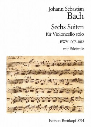 Bach - Six (6) Suites for Solo Violoncello ed. Kirsten Beisswenger (BWV 1007, 1008, 1009, 1010, 1011, 1012) - Cello Solo w/ Facsimile - Urtext