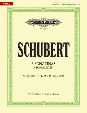 Schubert, Franz - Three (3) Sonatinas, Opus posth. 137 ed. Klaus Burmeister - Sonata in D Major (D 384), in A minor (D 385), in G minor (D 408) - Violin & Piano - Urtext