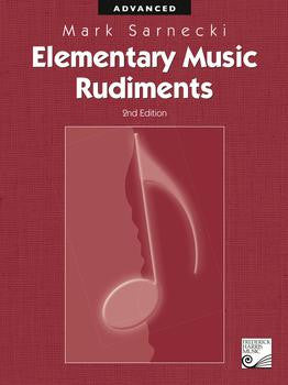 Elementary Music Rudiments, Advanced - Mark Sarnecki
