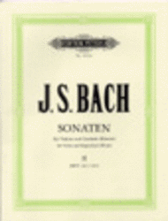Bach - Six (6) Sonatas for Violin & Harpsichord, Volume 2 BWV 1017-1019 ed. Kurt Stiehler - Violin & Piano