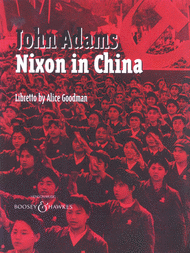 Adams, John - Nixon in China - Opera Vocal Score (English)