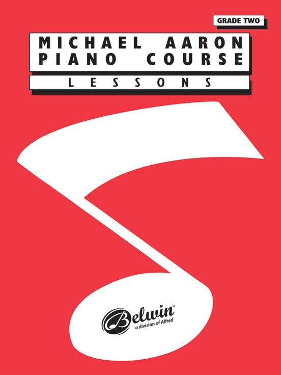 Aaron, Michael - Piano Course: Lessons, Grade 2 - Piano Method Series