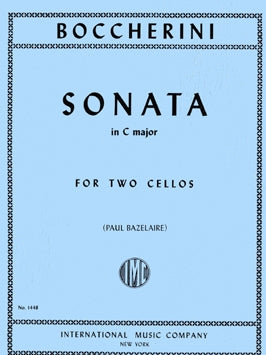 Boccherini, Luigi - Sonata in C Major ed. Paul Bazelaire - Violoncello [Cello] Ensemble Duet: Two (2) Cellos - Two Performance Scores
