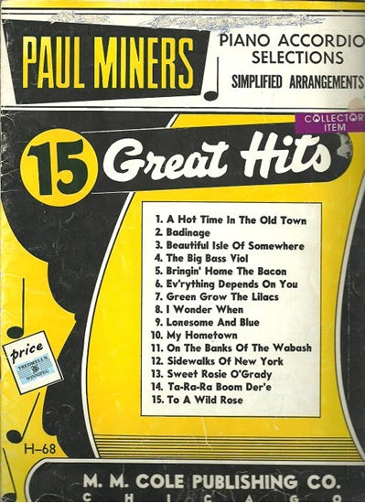 Fifteen Great Hits arr. Paul Miners, Simplified Accordion Arrangements (OUT OF PRINT)