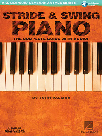 Stride & Swing Piano - Hal Leonard Keyboard Style Series by John Valerio