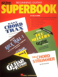 The Hal Leonard Beginning Guitar Superbook - Will Schmid