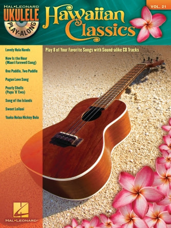 Hawaiian Classics, Ukulele Play-Along Volume 21 Bk/CD