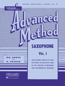 Rubank Advanced Method - Saxophone Vol. 1 - Voxman and Gower