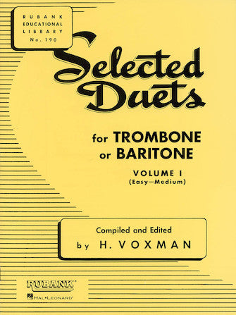 Selected Duets for Trombone or Baritone Volume 1 - Easy to Medium edited H. Voxman