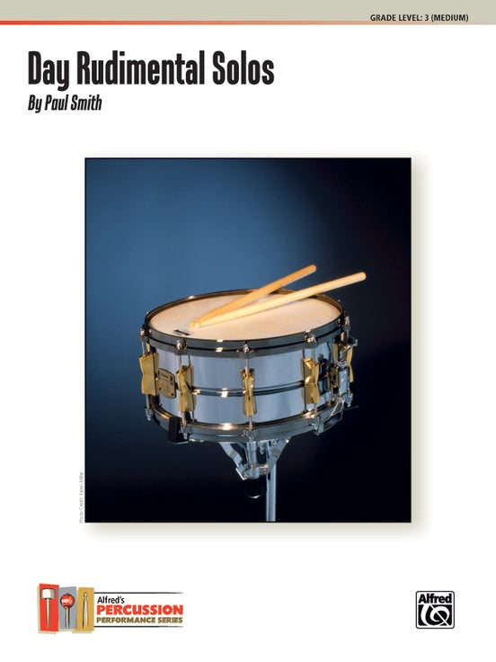 Day Rudimental Solos - Paul Smith, Snare Drum Book