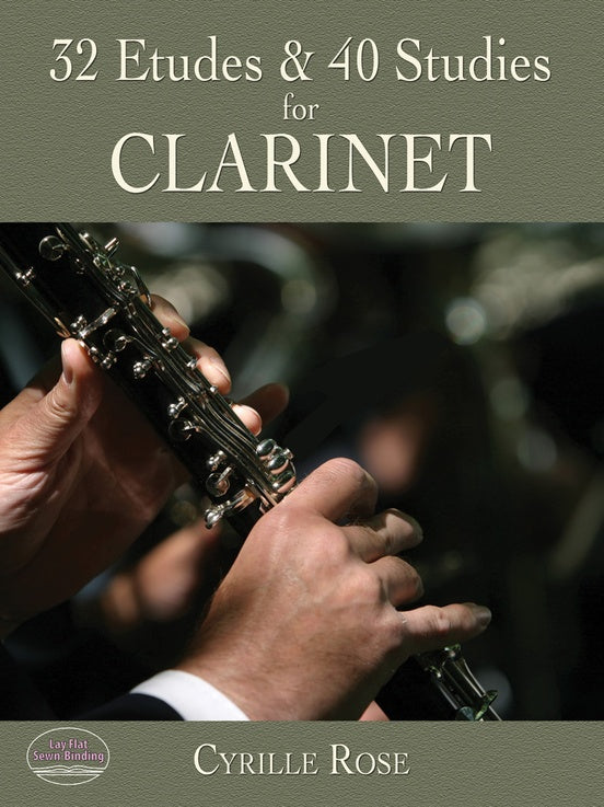 Rose - 32 Etudes and 40 Studies for Clarinet