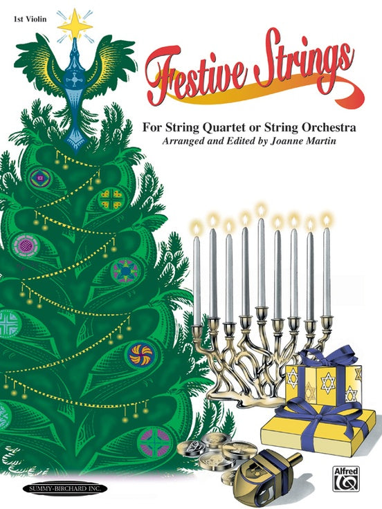 Festive Strings for String Quartet or String Orchestra 1st Violin arr. Martin