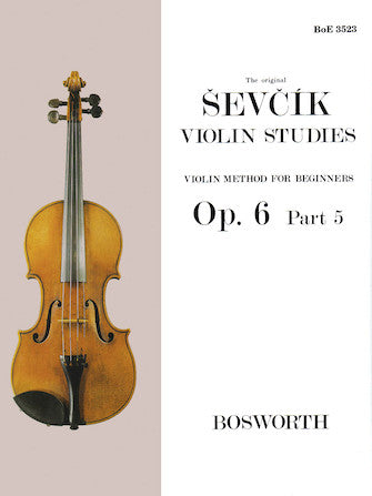 Sevcik Violin Studies - Opus 6, Part 5 Violin Method for Beginners