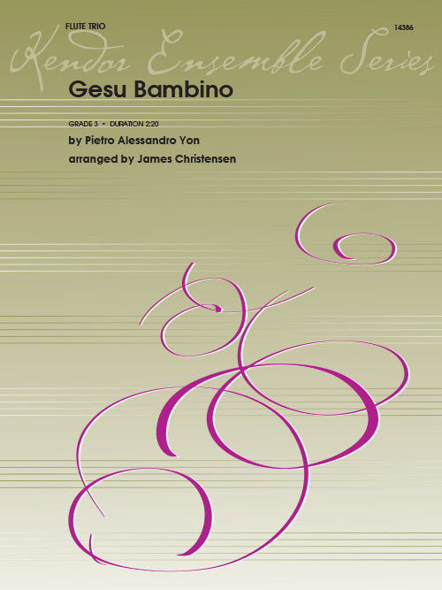 Yon - Gesu Bambino arr. James Christensen, Flute Trio (Score & Parts)