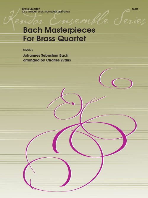 Bach - Masterpieces for Brass Quartet arr. Charles Evans