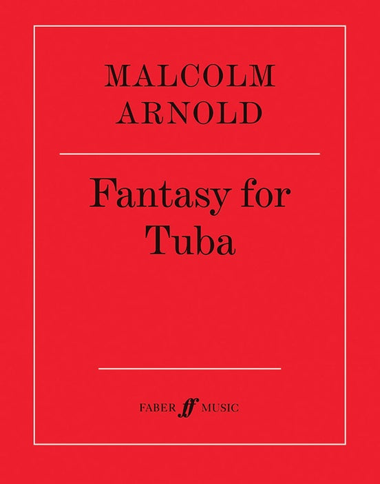 Arnold, Malcolm - Fantasy for Tuba Solo