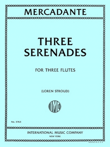 Mercadante - Three Serenades for Flute Trio (Stroud)